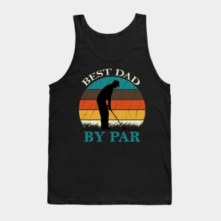 Best Dad By Par Tank Top